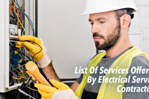 Lista de servicios ofrecidos por contratistas de servicios eléctricos